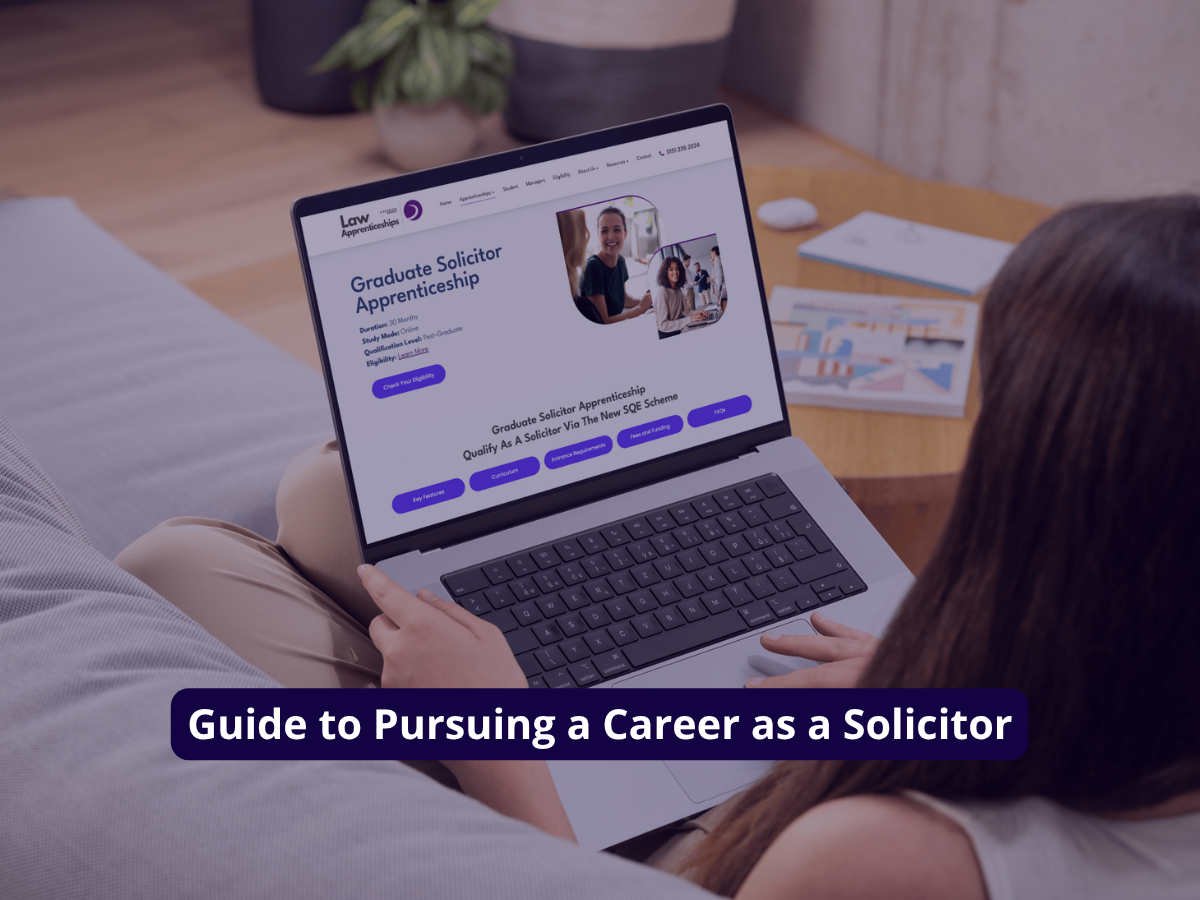 Guide to Pursuing a Career as a Solicitor