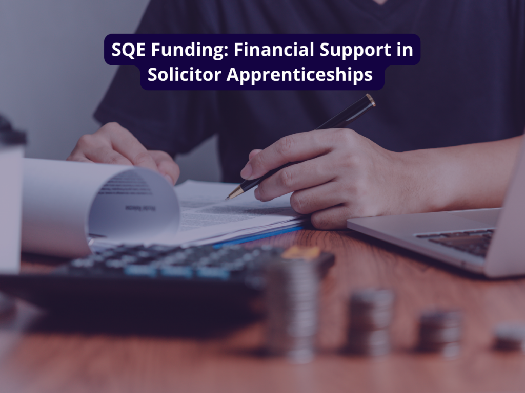 SQE Funding Financial Support in Solicitor Apprenticeships _